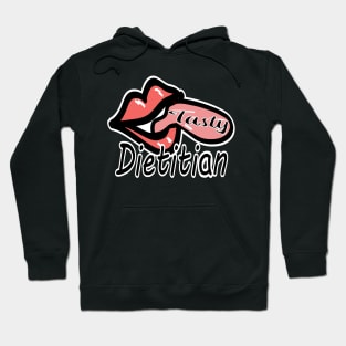 Tasty Dietitian Nutritionist Hoodie